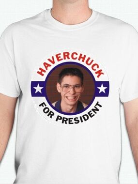 Freaks and geeks haverchuck tshirt shirt Unisex 100 percent cotton brand new
